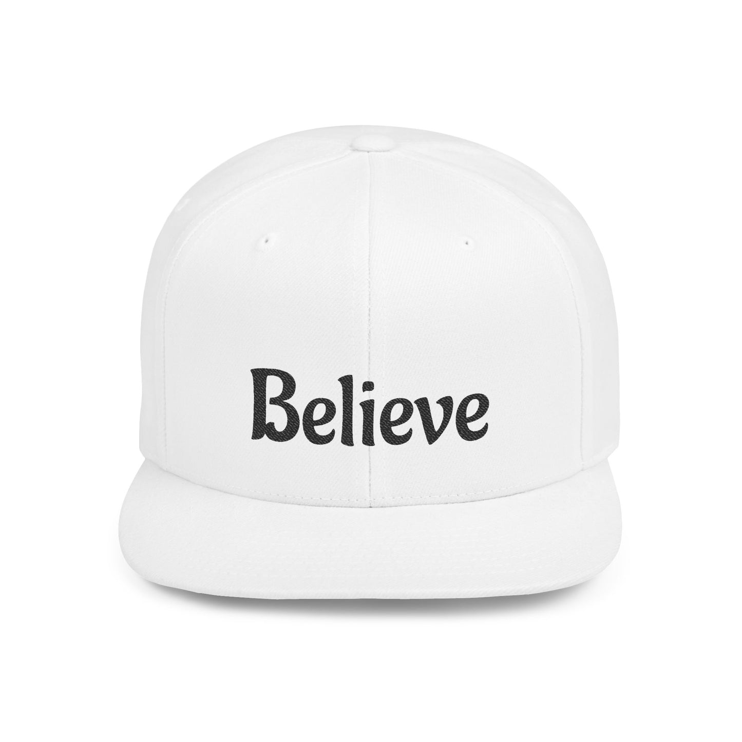 Believe Flat Bill Snapback Cap | Trendy Hip Hop Hat, Gift for Him or Her, Casual Everyday Wear, Inspiring Quote, Fashion Accessory