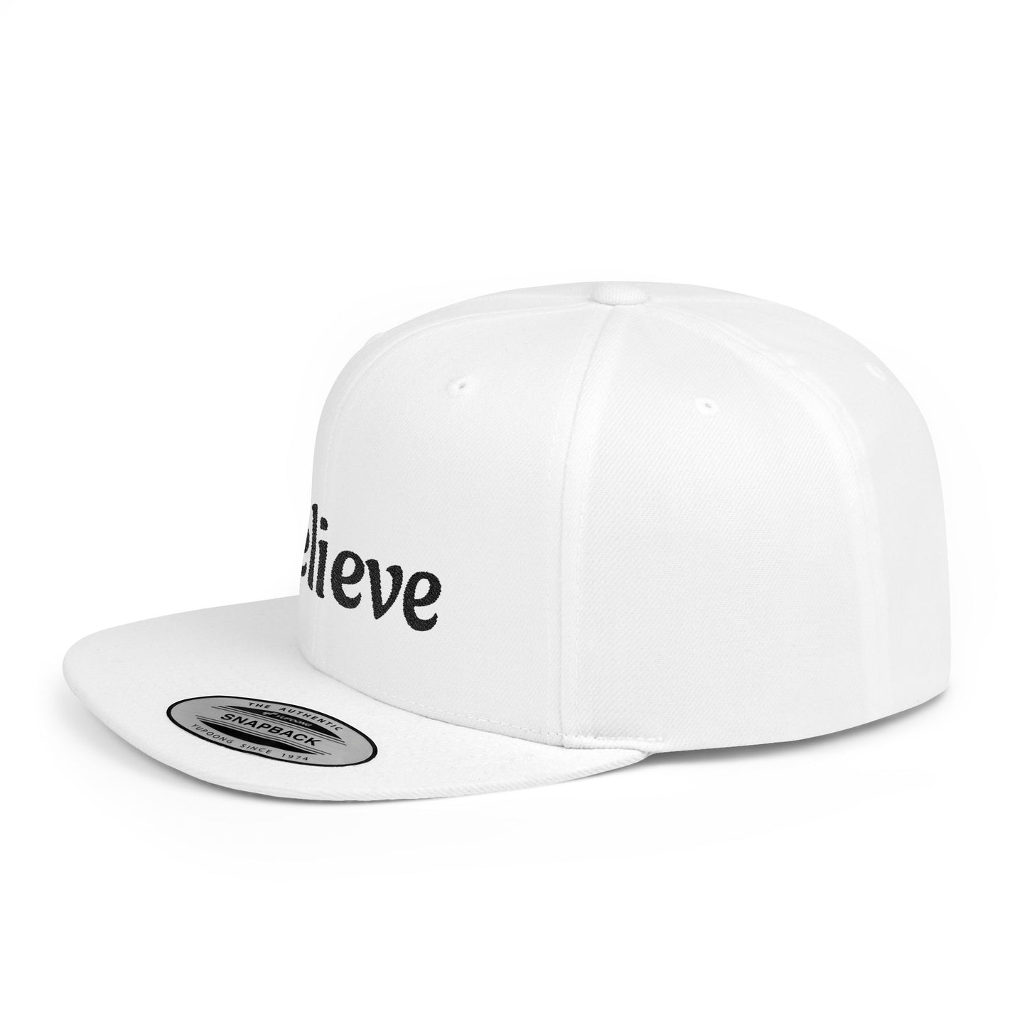 Believe Flat Bill Snapback Cap | Trendy Hip Hop Hat, Gift for Him or Her, Casual Everyday Wear, Inspiring Quote, Fashion Accessory