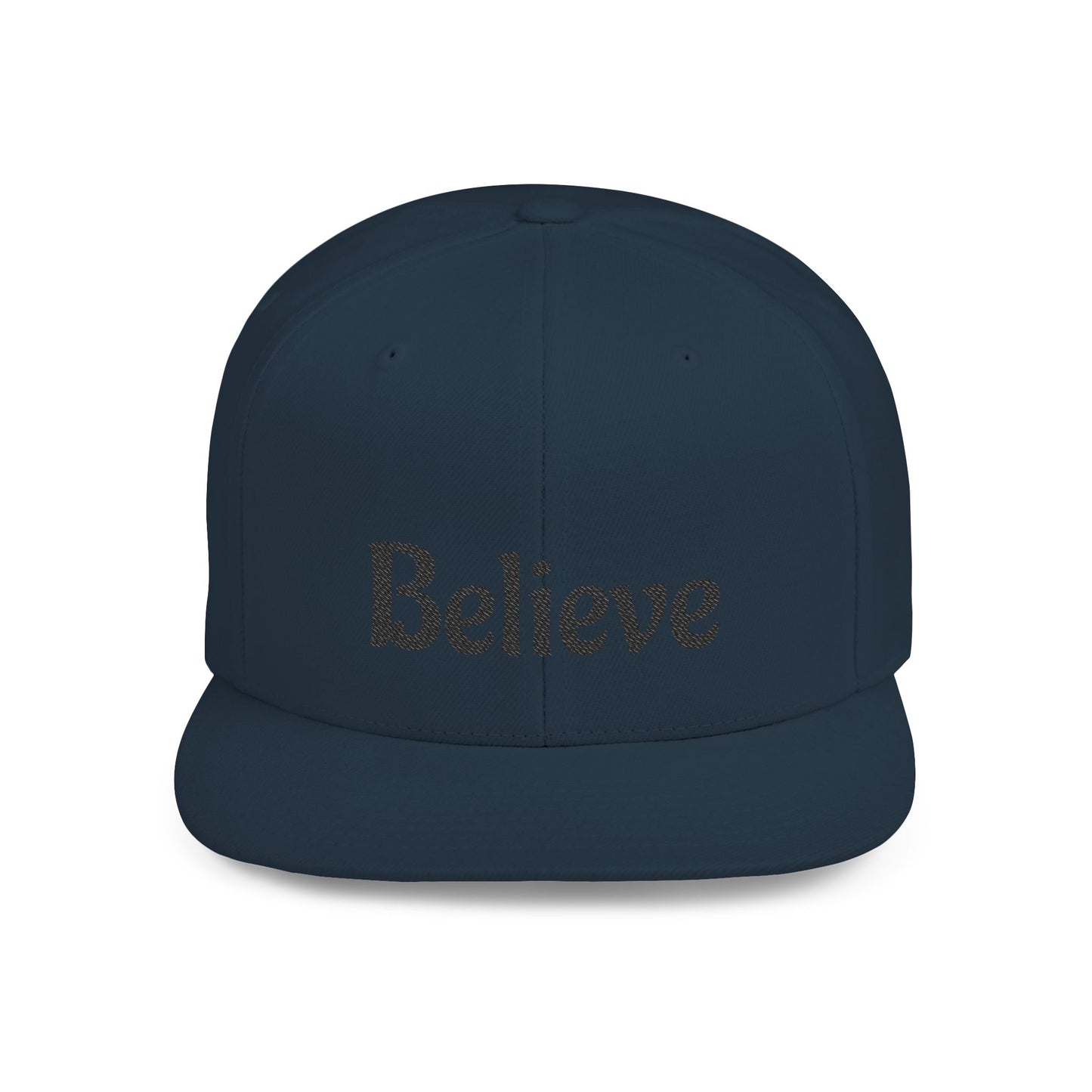 Believe Flat Bill Snapback Cap | Trendy Hip Hop Hat, Gift for Him or Her, Casual Everyday Wear, Inspiring Quote, Fashion Accessory