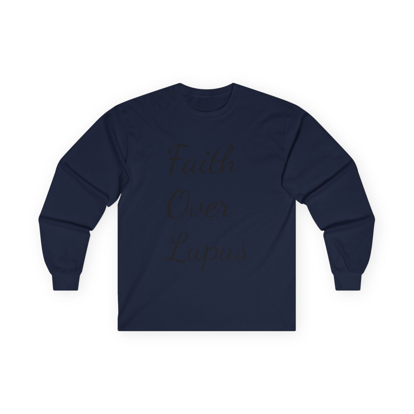 Copy of Faith Over Lupus Unisex Long Sleeve Tee, Inspirational Shirt, Awareness Apparel, Special Occasion Gift, Thoughtful Supportive Wear