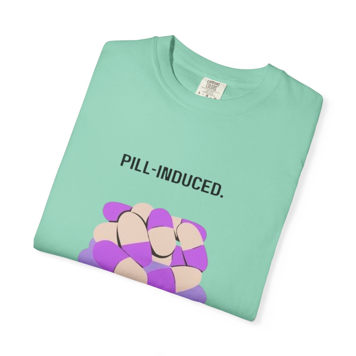 Lupus Awareness, Pill Induced, Unisex Garment-Dyed T-shirt