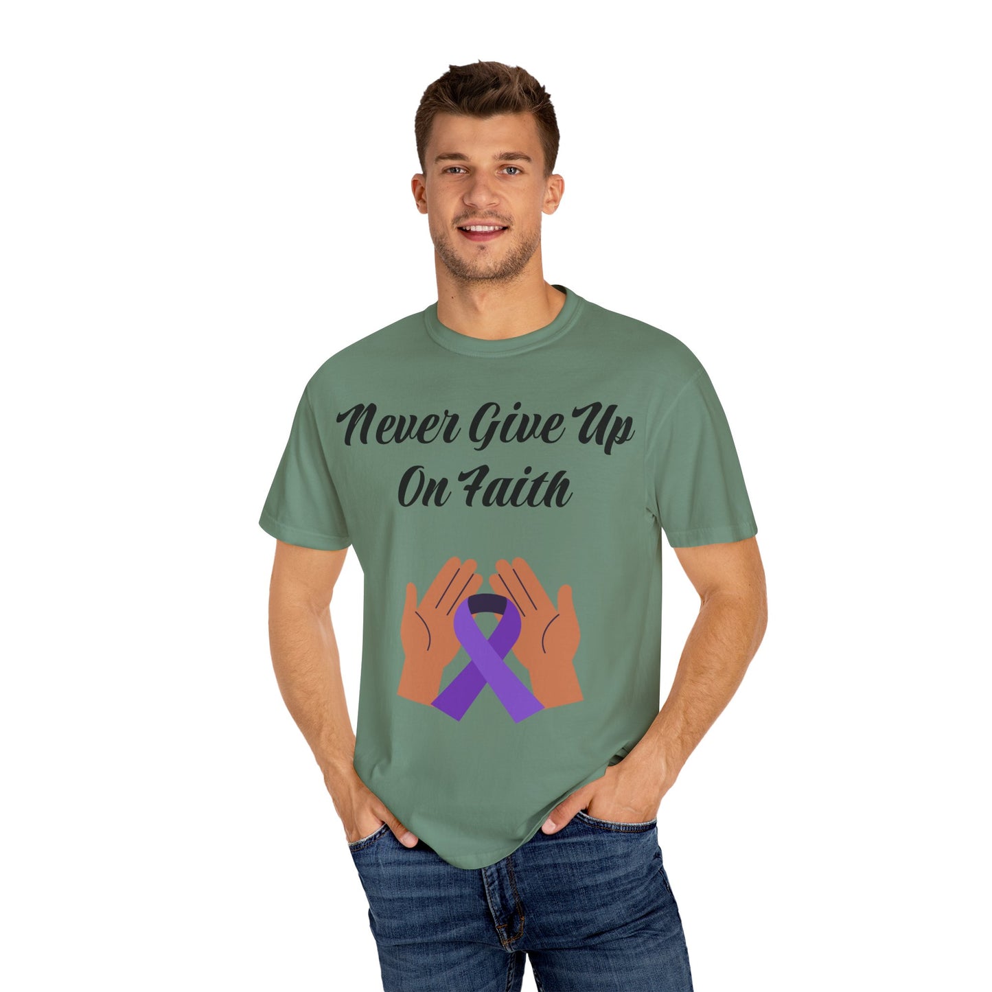 Inspirational Faith T-shirt, Motivational Quote Tee, Unisex Garment-Dyed Shirt, Support Awareness, Gift for Loved Ones