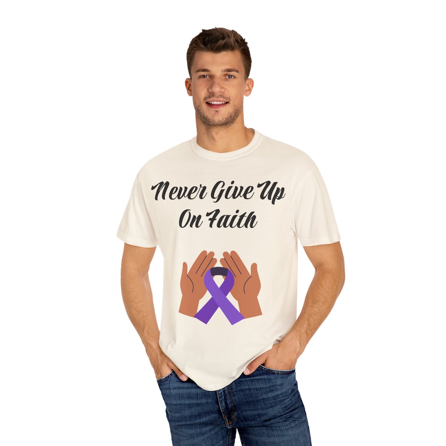 Inspirational Faith T-shirt, Motivational Quote Tee, Unisex Garment-Dyed Shirt, Support Awareness, Gift for Loved Ones