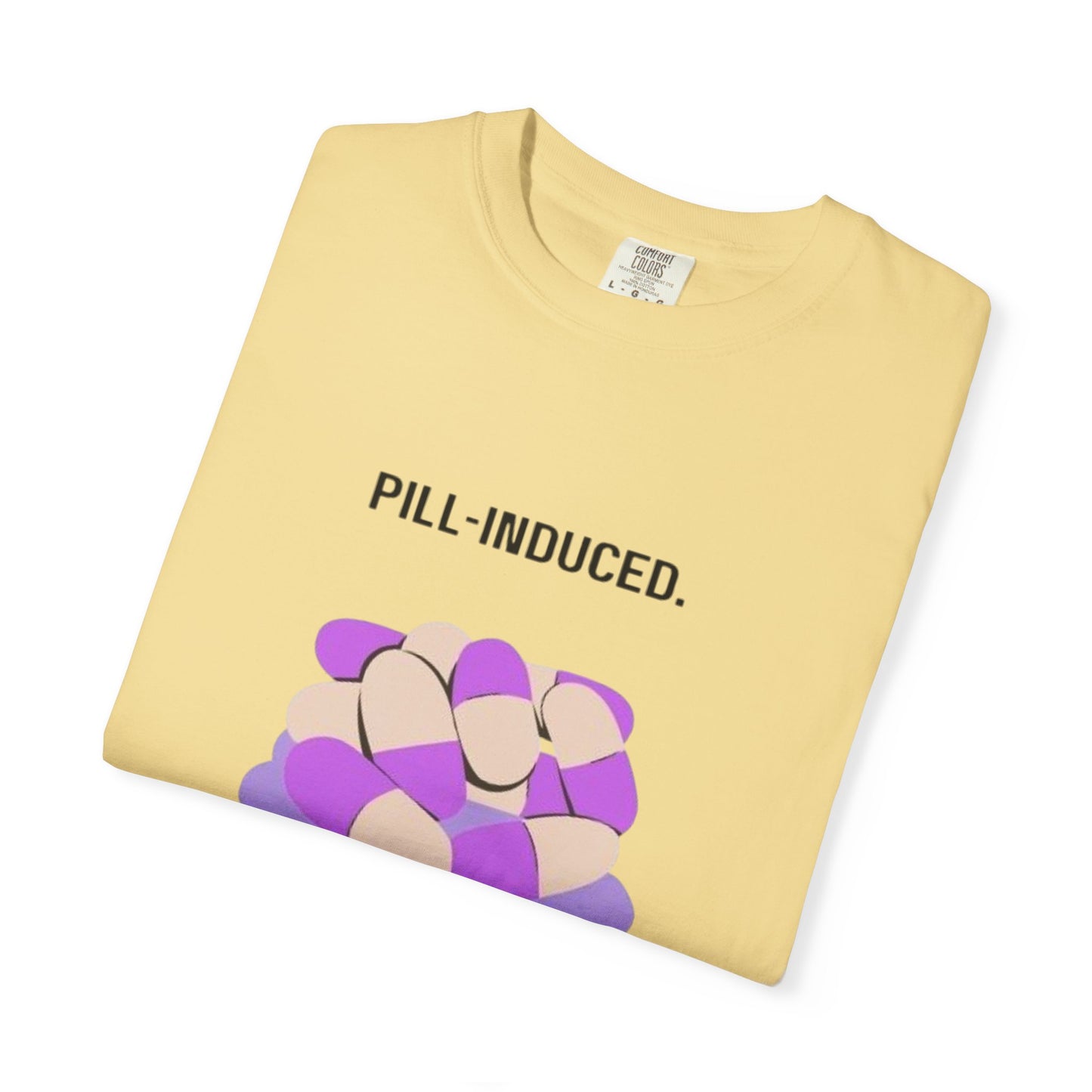 Lupus Awareness, Pill Induced, Unisex Garment-Dyed T-shirt