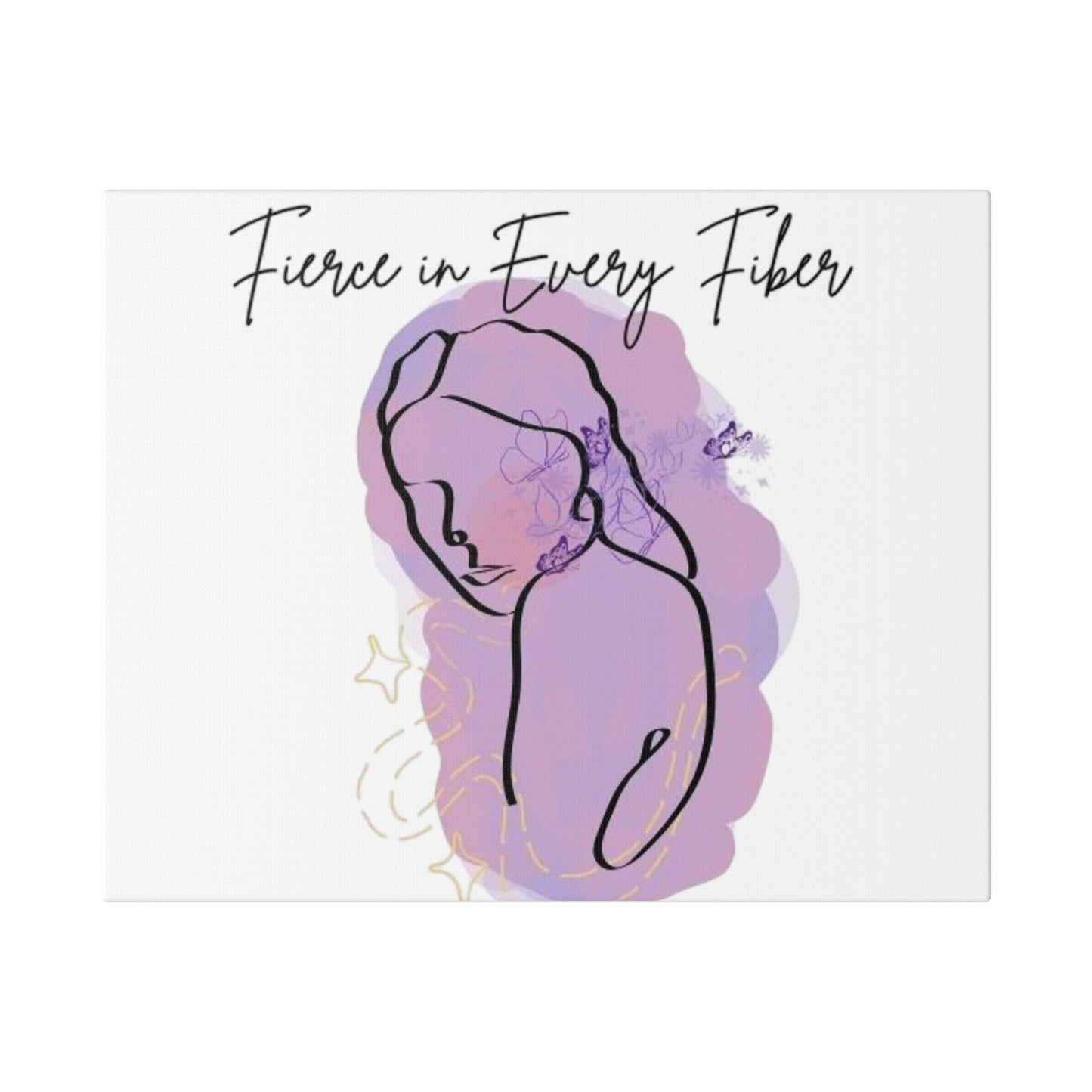 Fierce in Every Fiber Canvas Art, Inspirational Wall Decor, Motivational Home Design, Feminine Art Piece, Gift for Her
