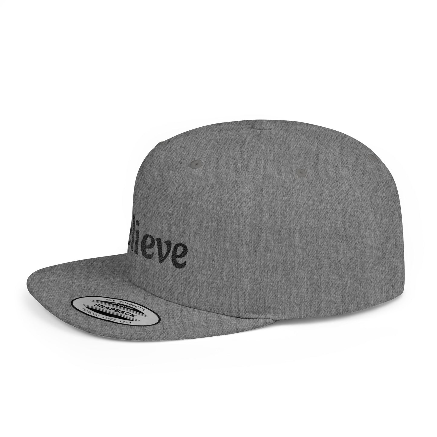 Believe Flat Bill Snapback Cap | Trendy Hip Hop Hat, Gift for Him or Her, Casual Everyday Wear, Inspiring Quote, Fashion Accessory