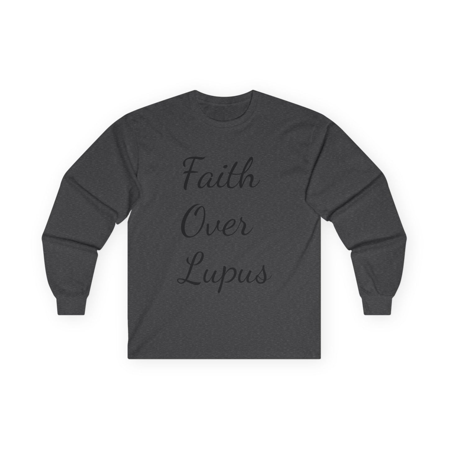 Copy of Faith Over Lupus Unisex Long Sleeve Tee, Inspirational Shirt, Awareness Apparel, Special Occasion Gift, Thoughtful Supportive Wear